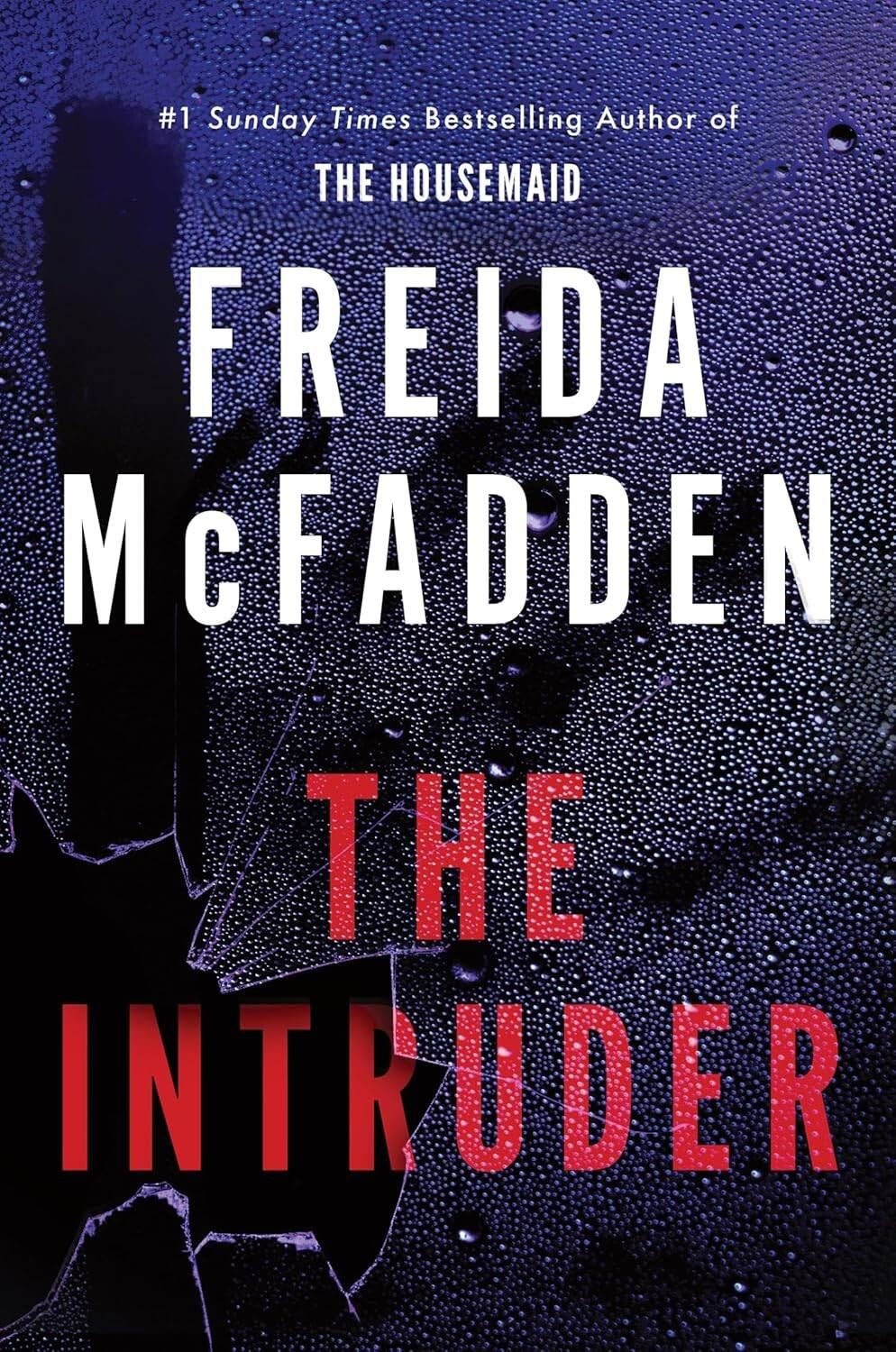 The Intruder (Freida McFadden) Злоумышленник (Фрида МакФадден) /Книги на английском языке