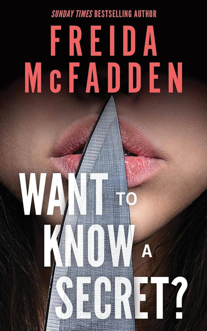 Want to Know a Secret? (Freida McFadden) Хочешь знать секрет? (Фрида Мак Фадден) /Книги на английском языке
