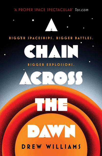 Drew Williams: A Chain Across the Dawn