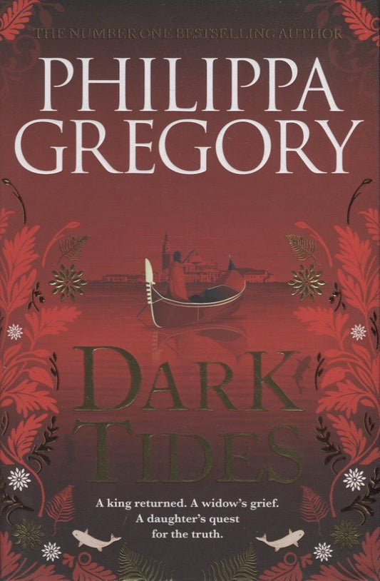 Philippa Gregory: Dark Tides