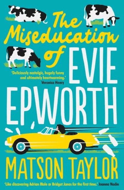Matson Taylor: The Miseducation of Evie Epworth