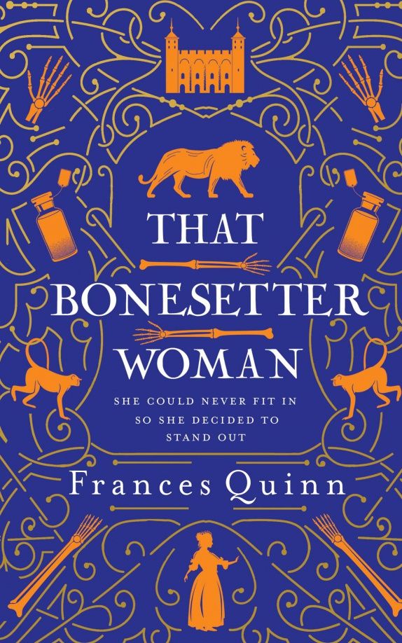 Frances Quinn: That Bonesetter Woman