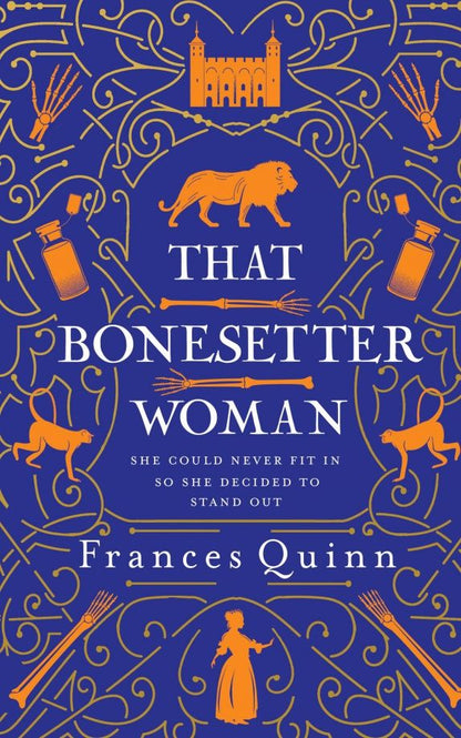 Frances Quinn: That Bonesetter Woman