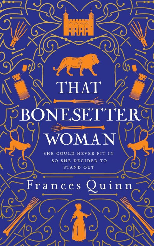 Frances Quinn: That Bonesetter Woman