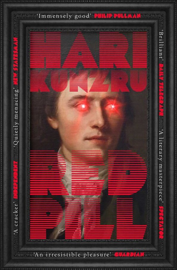 Hari Kunzru: Red Pill