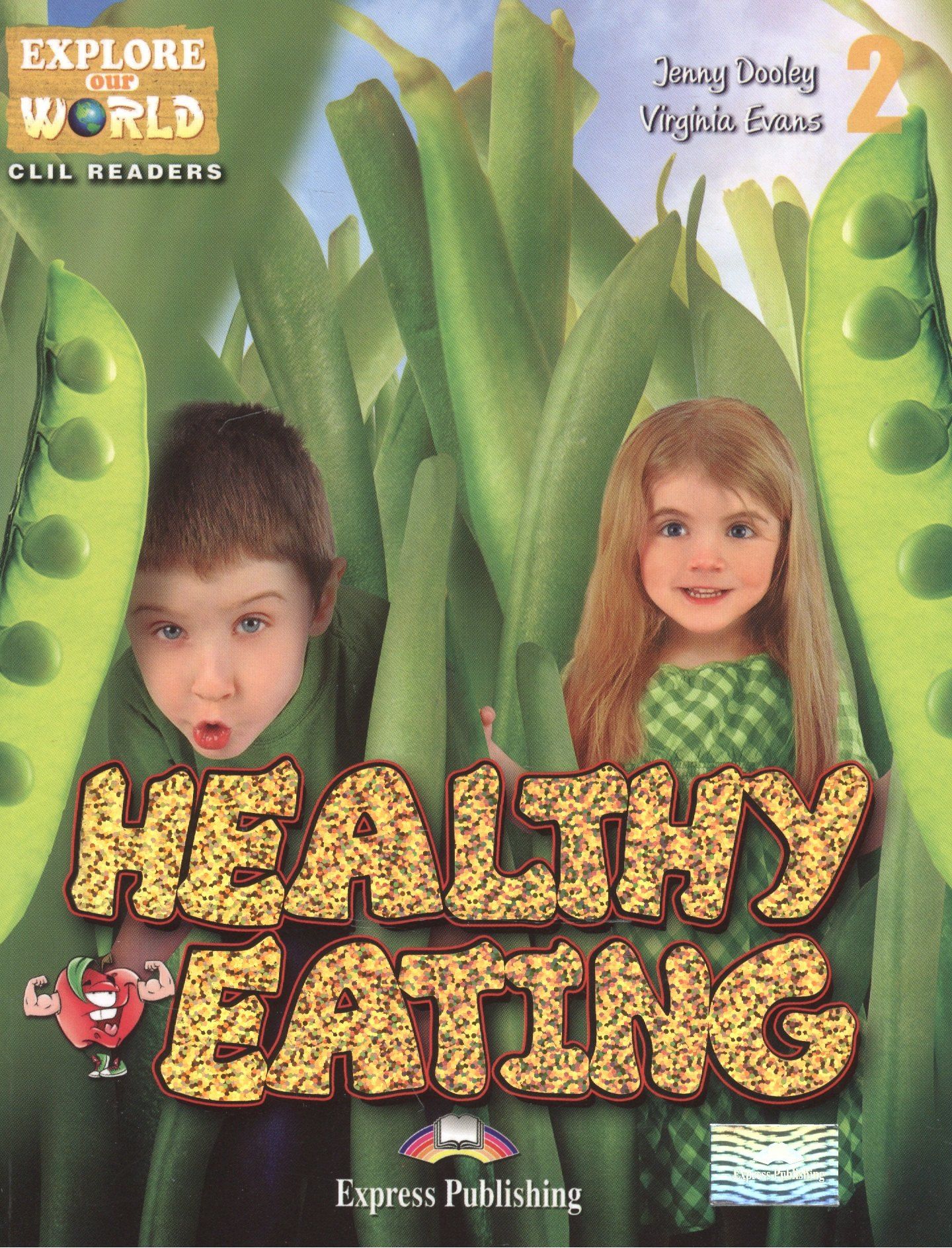 Дженни Дули: Healthy Eating. Level 2. Книга для чтения