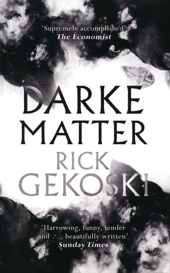 Rick Gekoski: Darke Matter