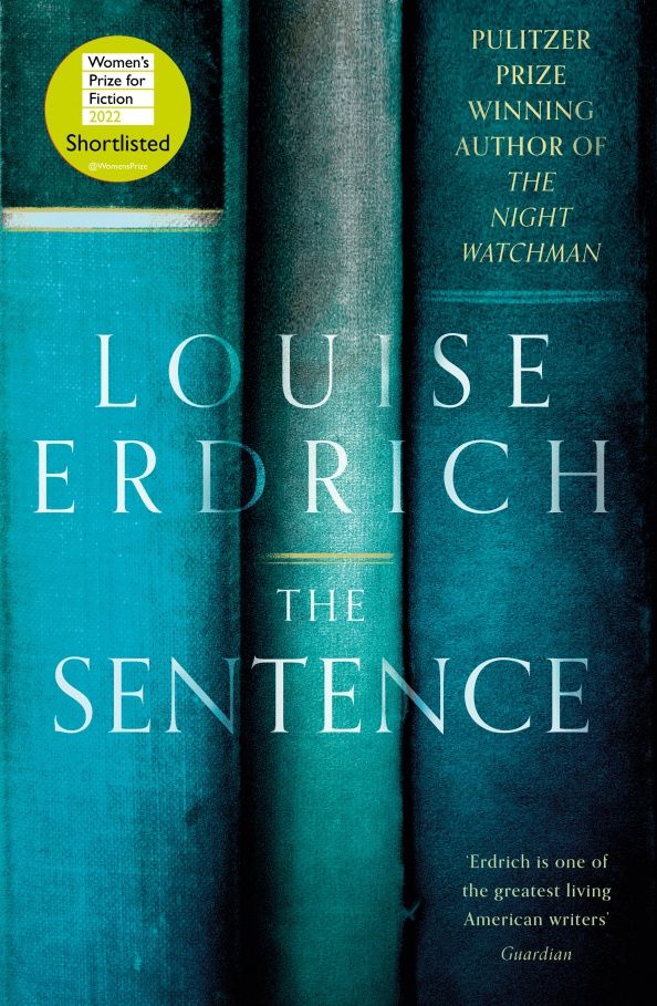 Louise Erdrich: The Sentence