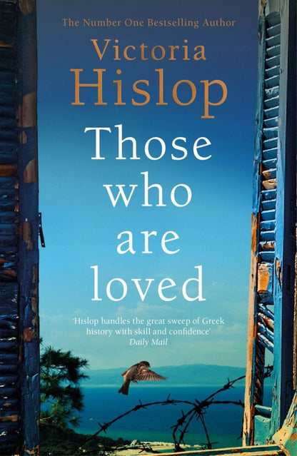 Victoria Hislop: Those Who Are Loved