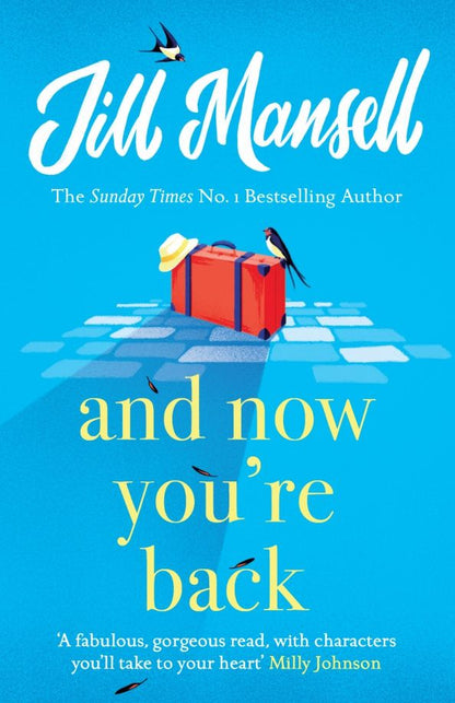 Jill Mansell: And Now You're Back