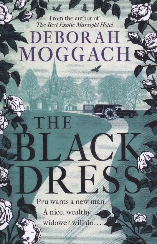 Deborah Moggach: The Black Dress