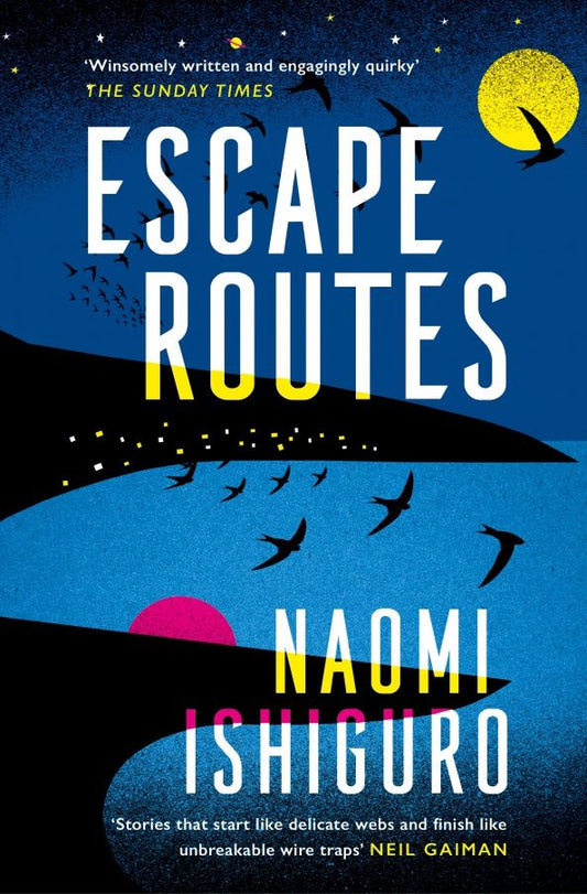 Naomi Ishiguro: Escape Routes