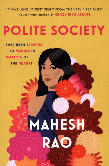 Mahesh Rao: Polite Society