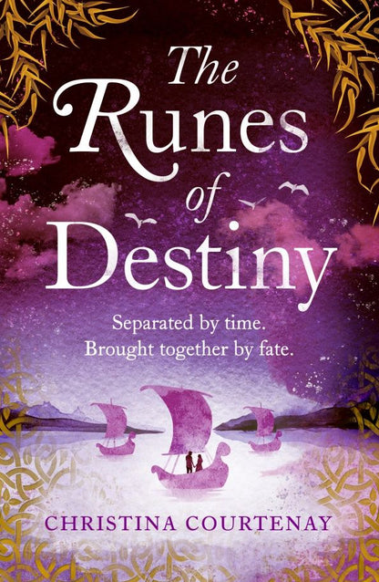 Christina Courtenay: The Runes of Destiny
