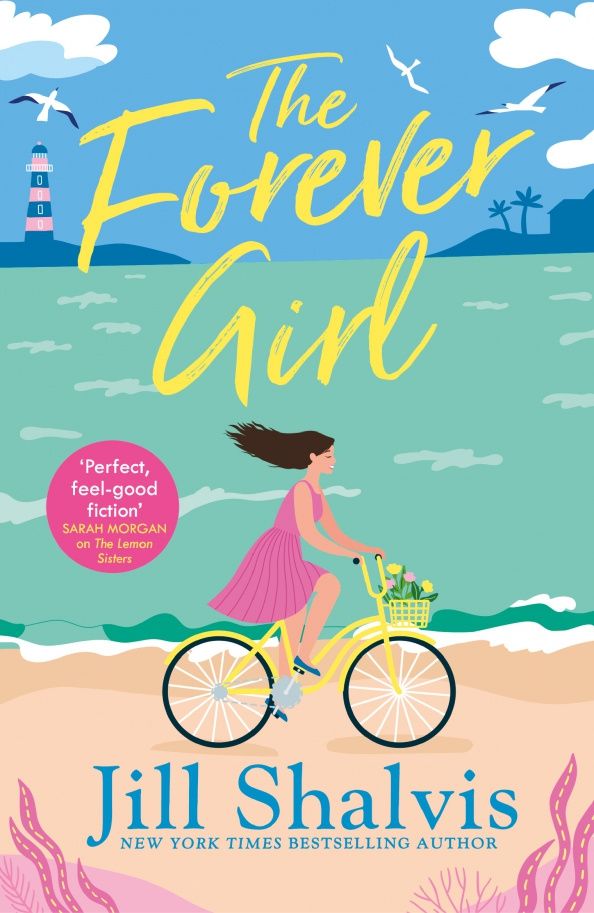 Jill Shalvis: The Forever Girl