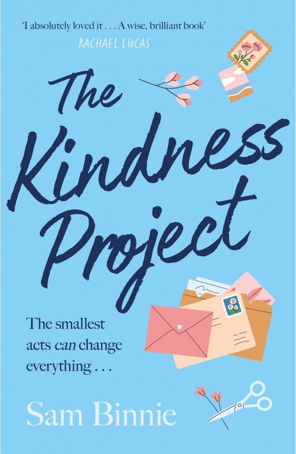 Sam Binnie: The Kindness Project