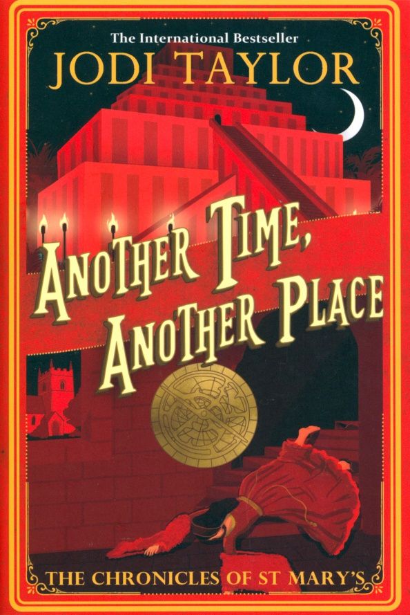 Jodi Taylor: Another Time, Another Place