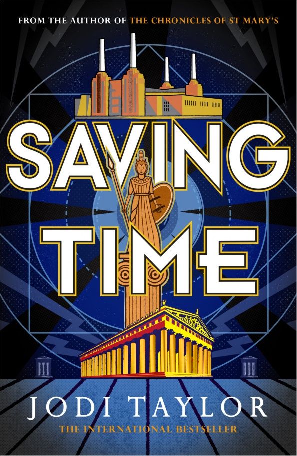 Jodi Taylor: Saving Time