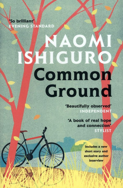 Naomi Ishiguro: Common Ground