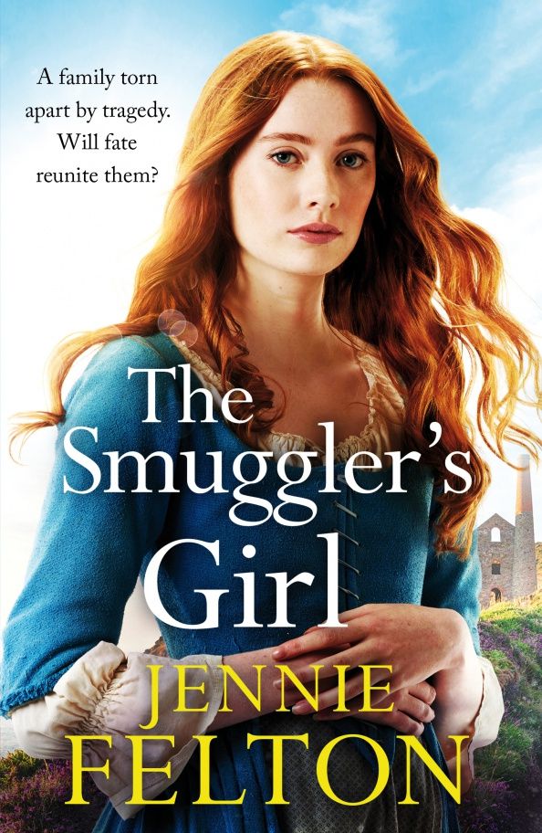 Jennie Felton: The Smuggler's Girl