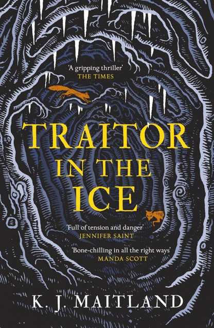 K. Maitland: Traitor in the Ice