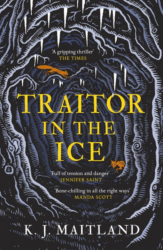 K. Maitland: Traitor in the Ice