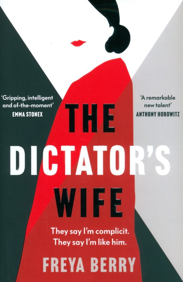 Freya Berry: The Dictator's Wife