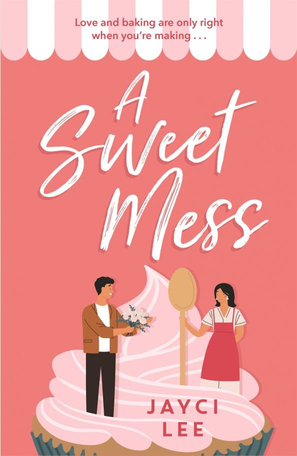 Jayci Lee: A Sweet Mess