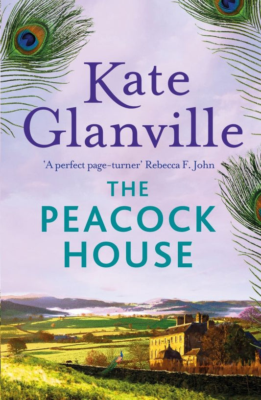 Kate Glanville: The Peacock House