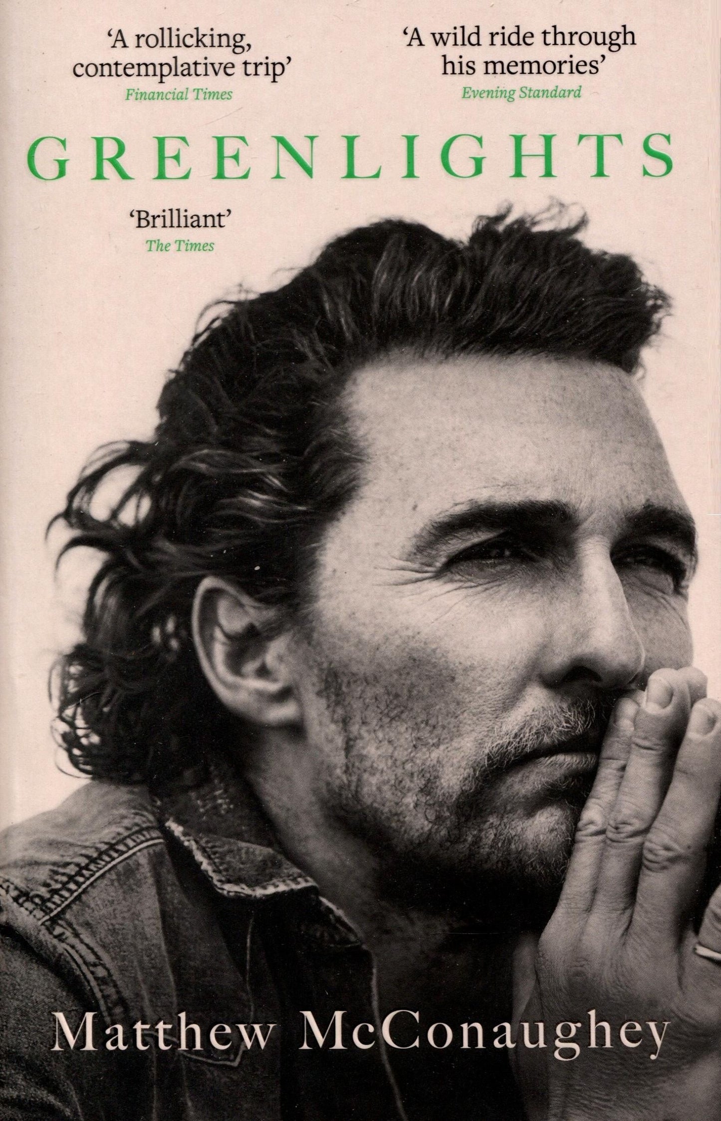 Matthew McConaughey: Greenlights