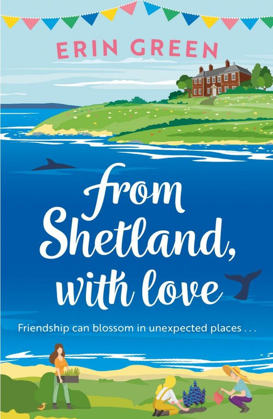 Erin Green: From Shetland, With Love
