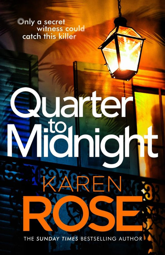 Karen Rose: Quarter to Midnight