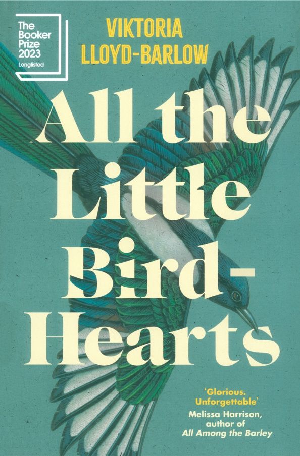Viktoria Lloyd-Barlow: All the Little Bird-Hearts