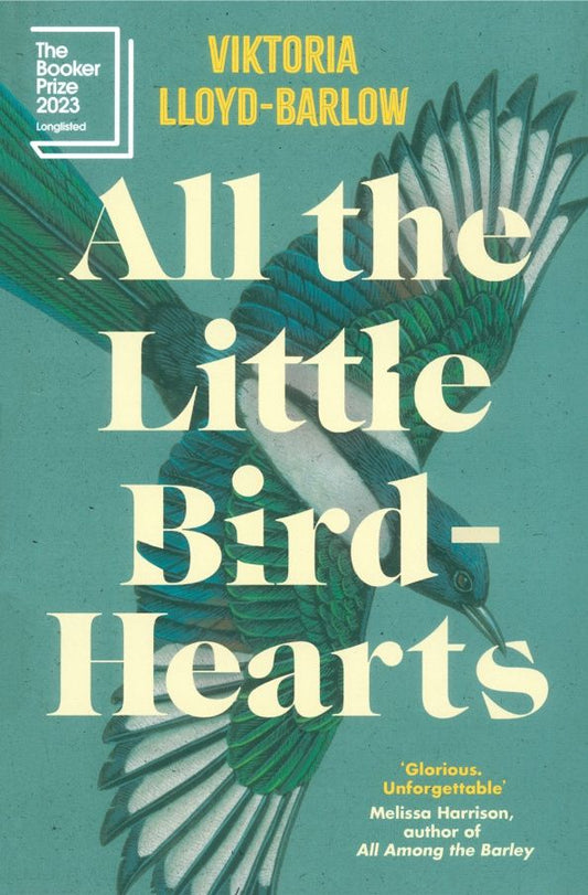 Viktoria Lloyd-Barlow: All the Little Bird-Hearts