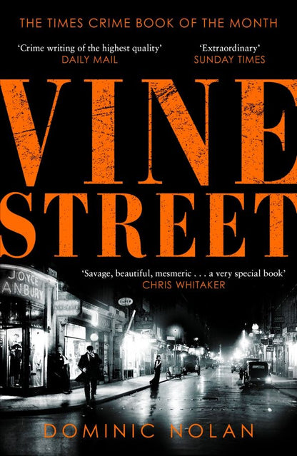 Dominic Nolan: Vine Street