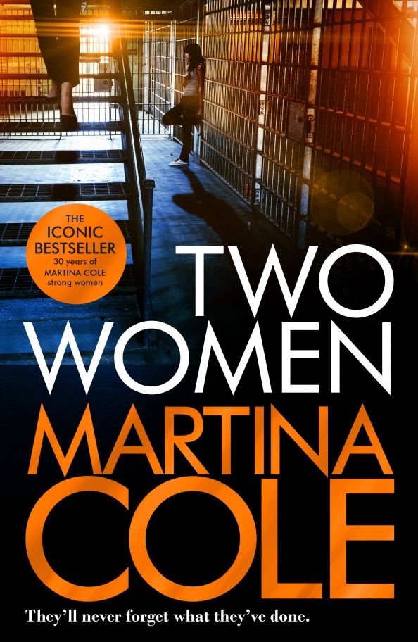 Martina Cole: Two Women