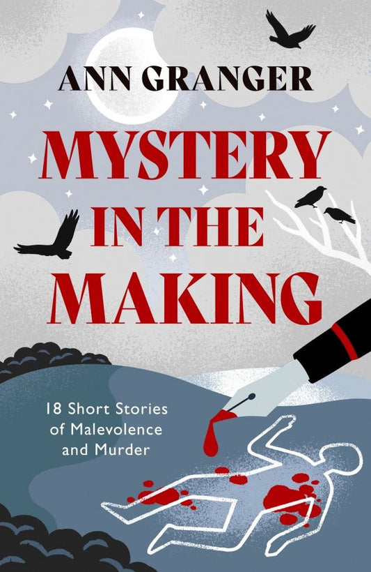 Ann Granger: Mystery in the Making