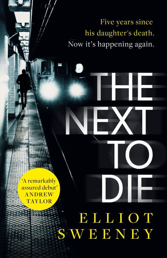 Elliot Sweeney: The Next to Die