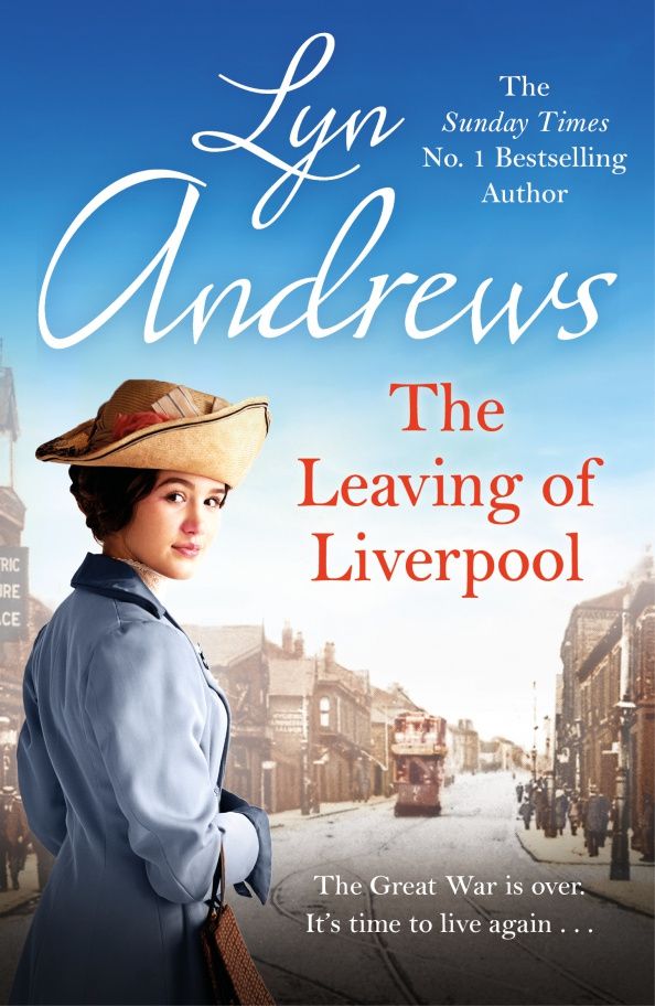 Lyn Andrews: The Leaving of Liverpool