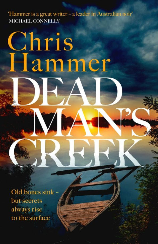 Chris Hammer: Dead Man's Creek