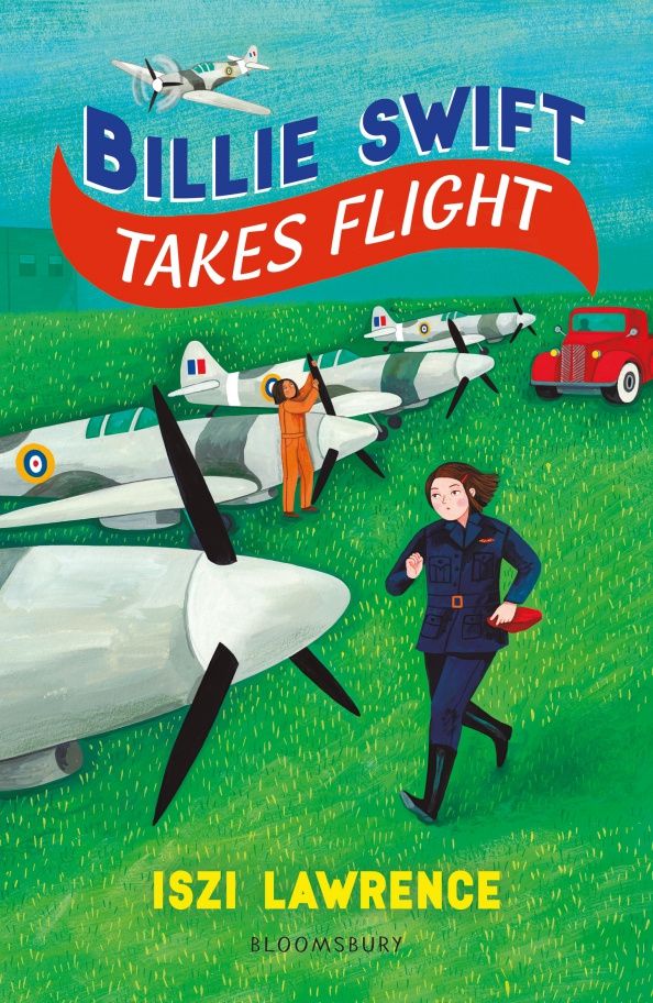 Iszi Lawrence: Billie Swift Takes Flight