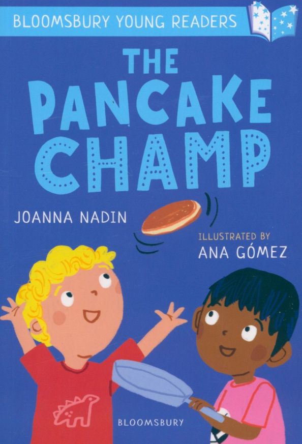 Joanna Nadin: The Pancake Champ