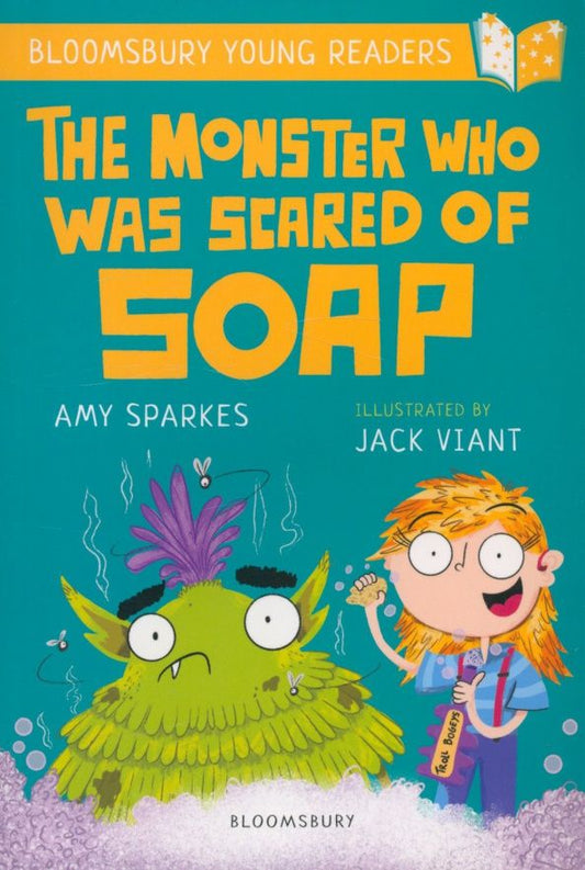 Amy Sparkes: The Monster Who Was Scared of Soap