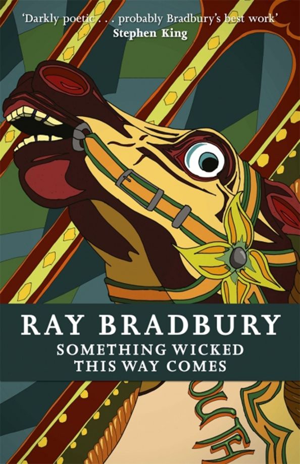 Ray Bradbury: Something Wicked This Way Comes