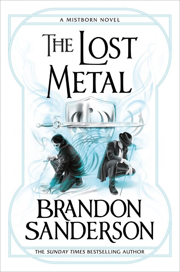 Brandon Sanderson: The Lost Metal