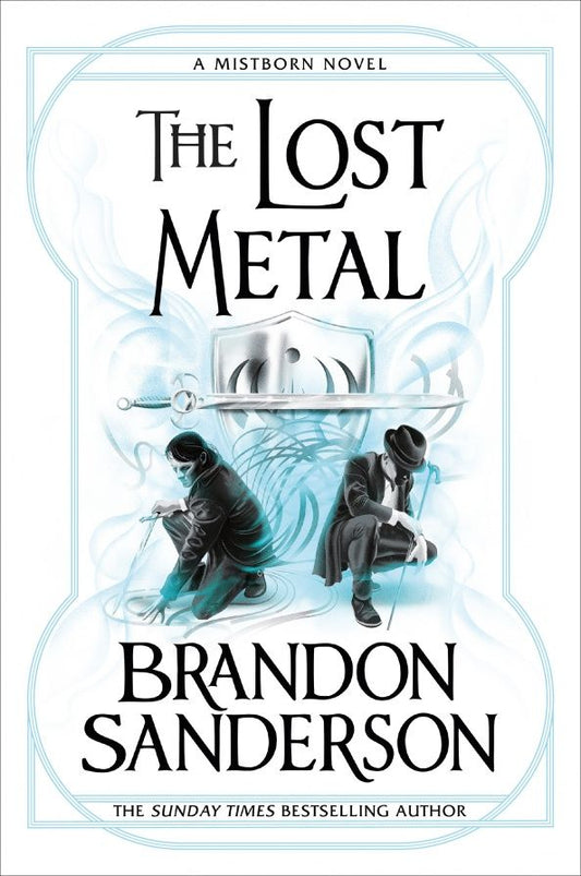 Brandon Sanderson: The Lost Metal
