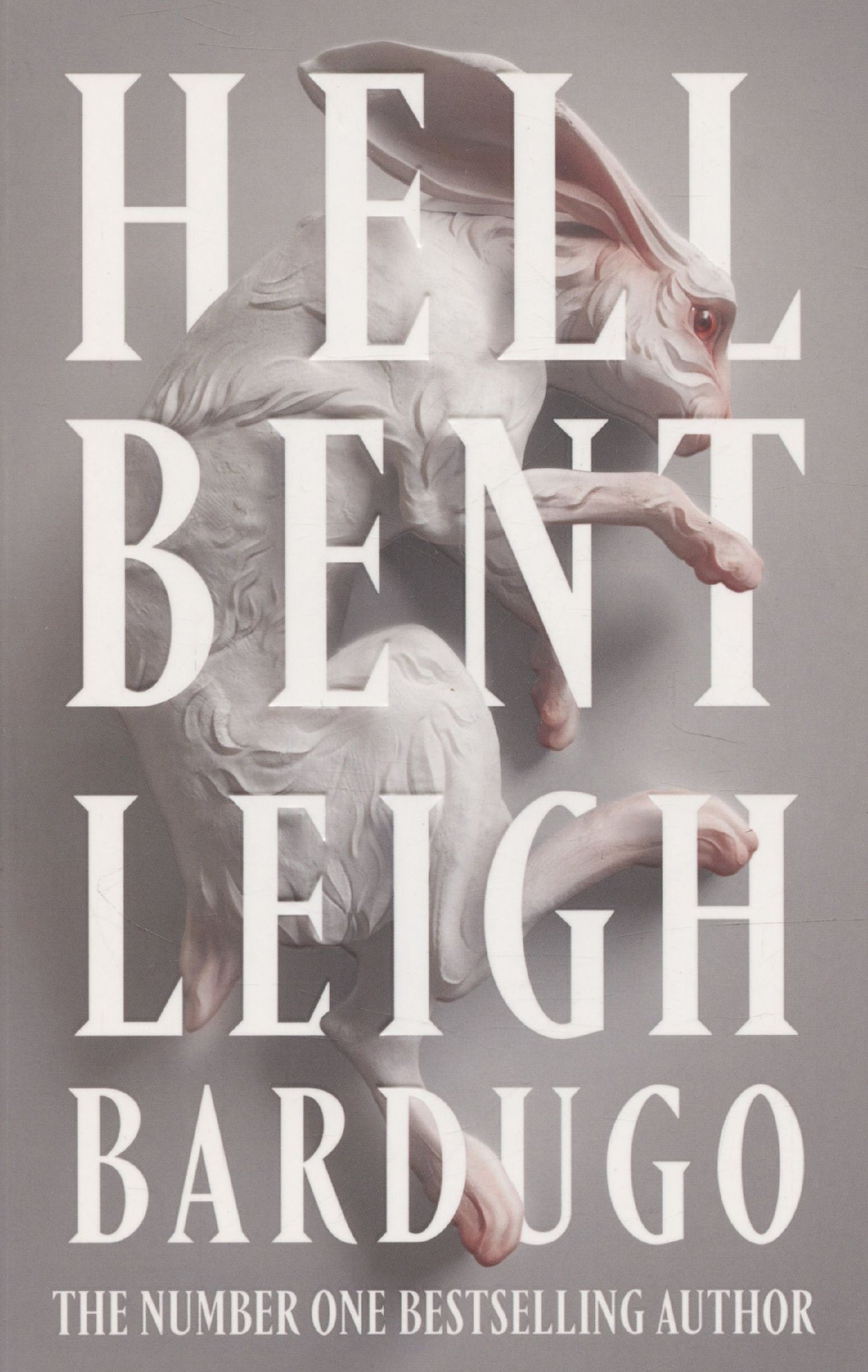 Leigh Bardugo: Hell Bent