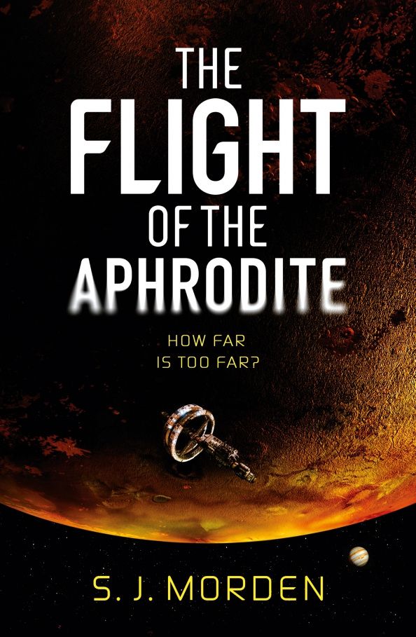 S Morden: The Flight of the Aphrodite