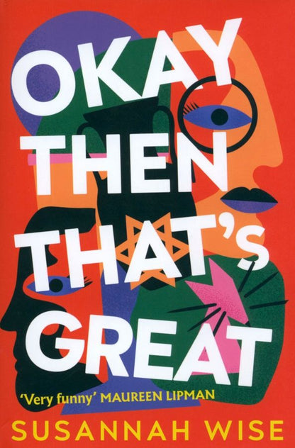 Susannah Wise: Okay Then That's Great