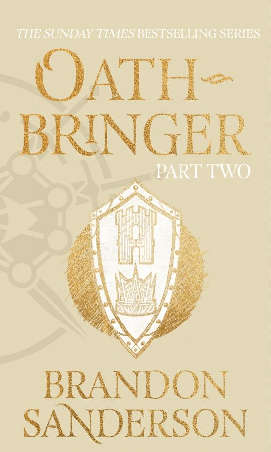 Brandon Sanderson: Oathbringer. Part Two